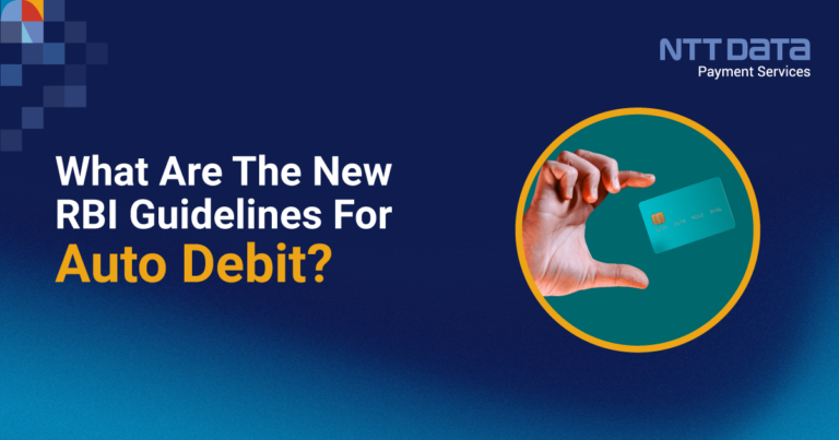 what-are-the-new-rbi-guidelines-for-auto-debit-in-2022-ntt-data