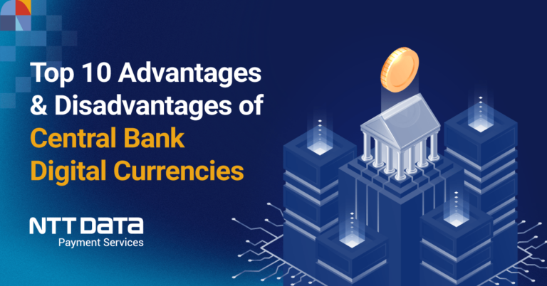 top-10-advantages-and-disadvantages-of-central-bank-digital-currencies