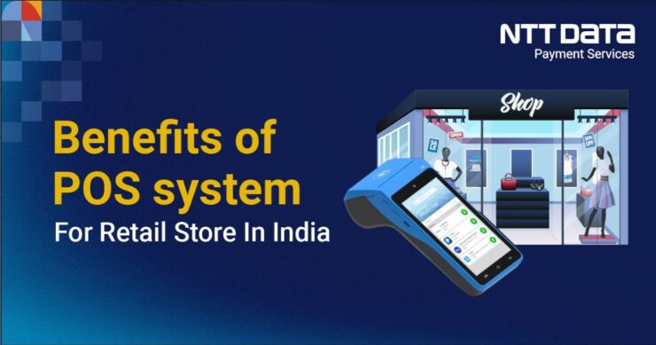 10 Benefits of POS Systems for Retail Stores in India