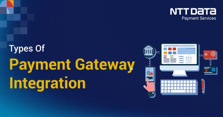 5 Types of Payment Gateway Integration